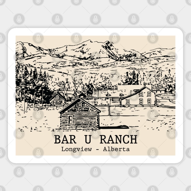 Bar U Ranch - Longview AB Magnet by Lakeric